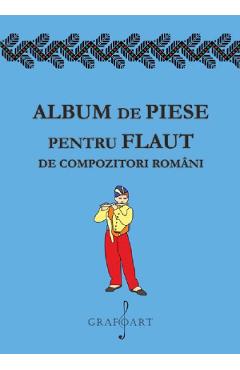 Album De Piese Pentru Flaut De Compozitori Romani