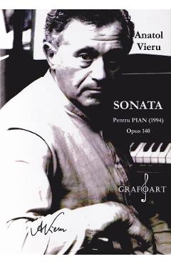 Sonata pentru pian – Anatol Vieru Anatol
