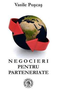 Negocieri pentru parteneriate - Vasile Puscas