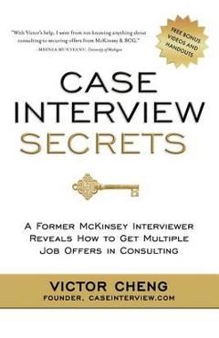 Case Interview Secrets