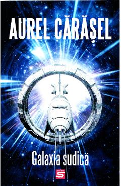 Galaxia sudica – Aurel Carasel Aurel imagine 2022