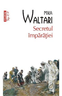 Secretul imparatiei - Mika Waltari