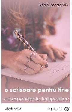 O Scrisoare Pentru Tine - Vasile Constantin