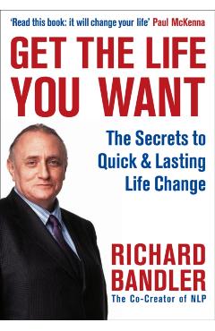 Get the Life You Want